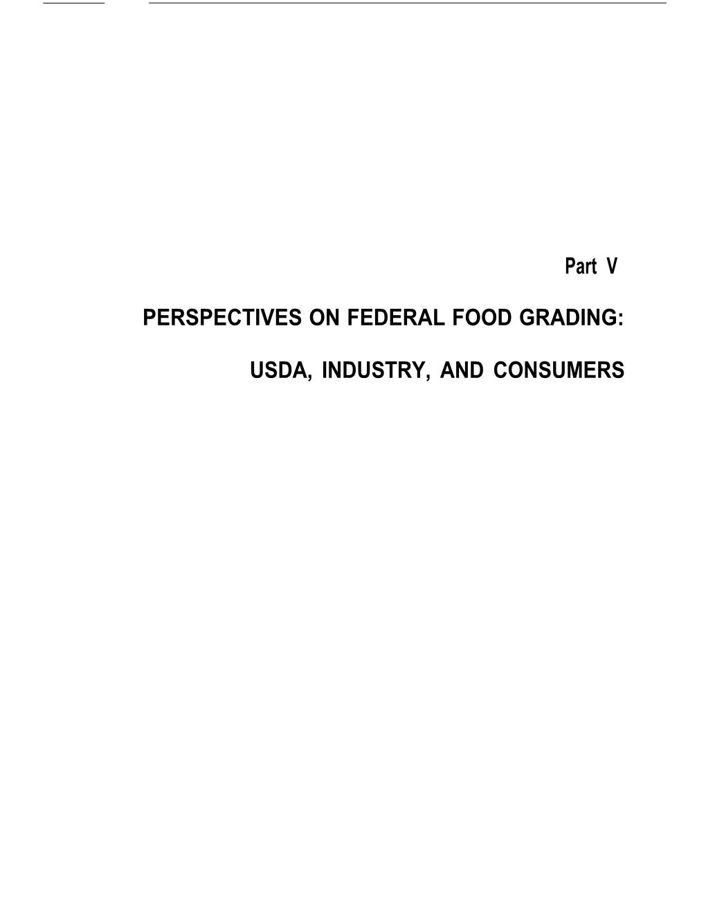 Perspectives on Federal Retail Food Grading