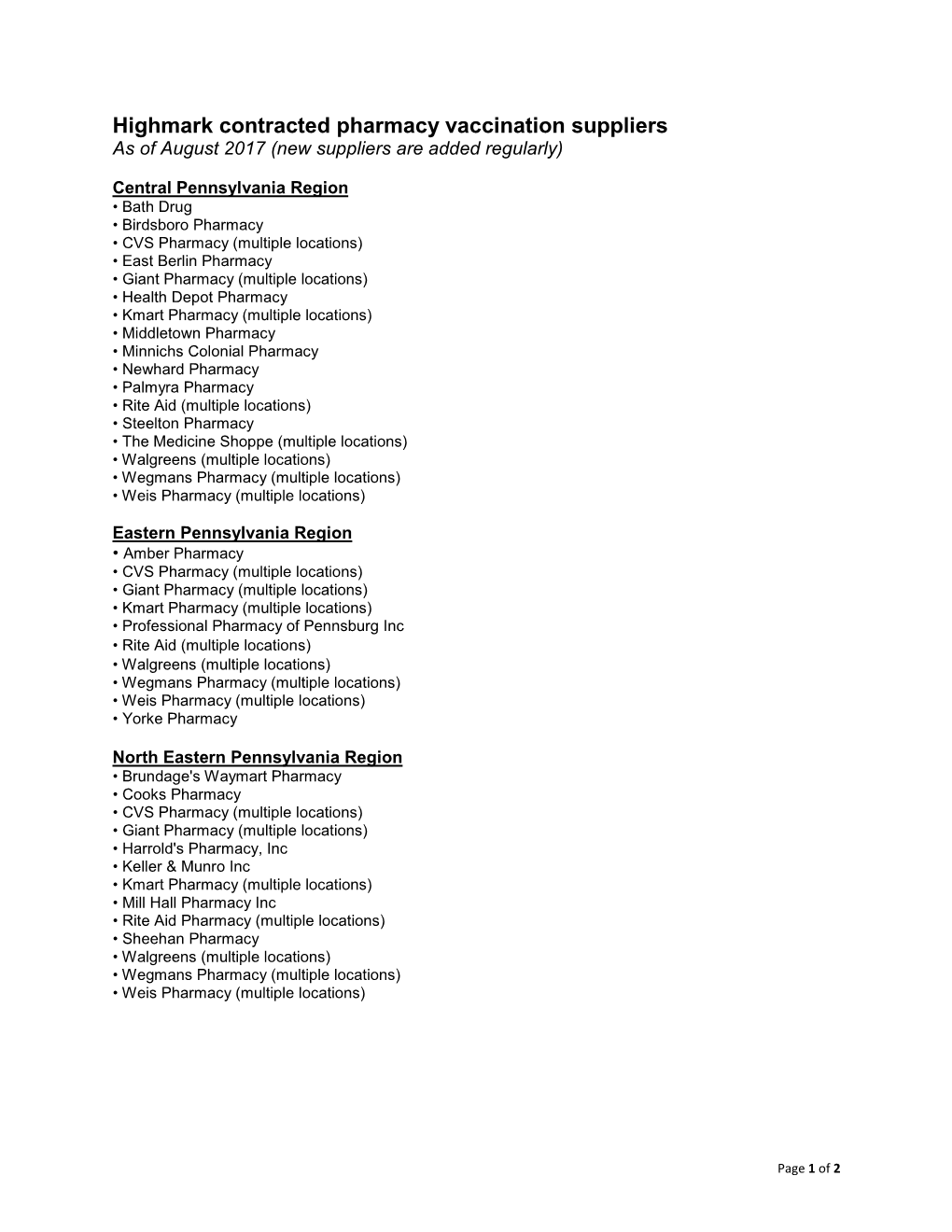 Highmark Contracted Pharmacy Vaccination Suppliers As of August 2017 (New Suppliers Are Added Regularly)