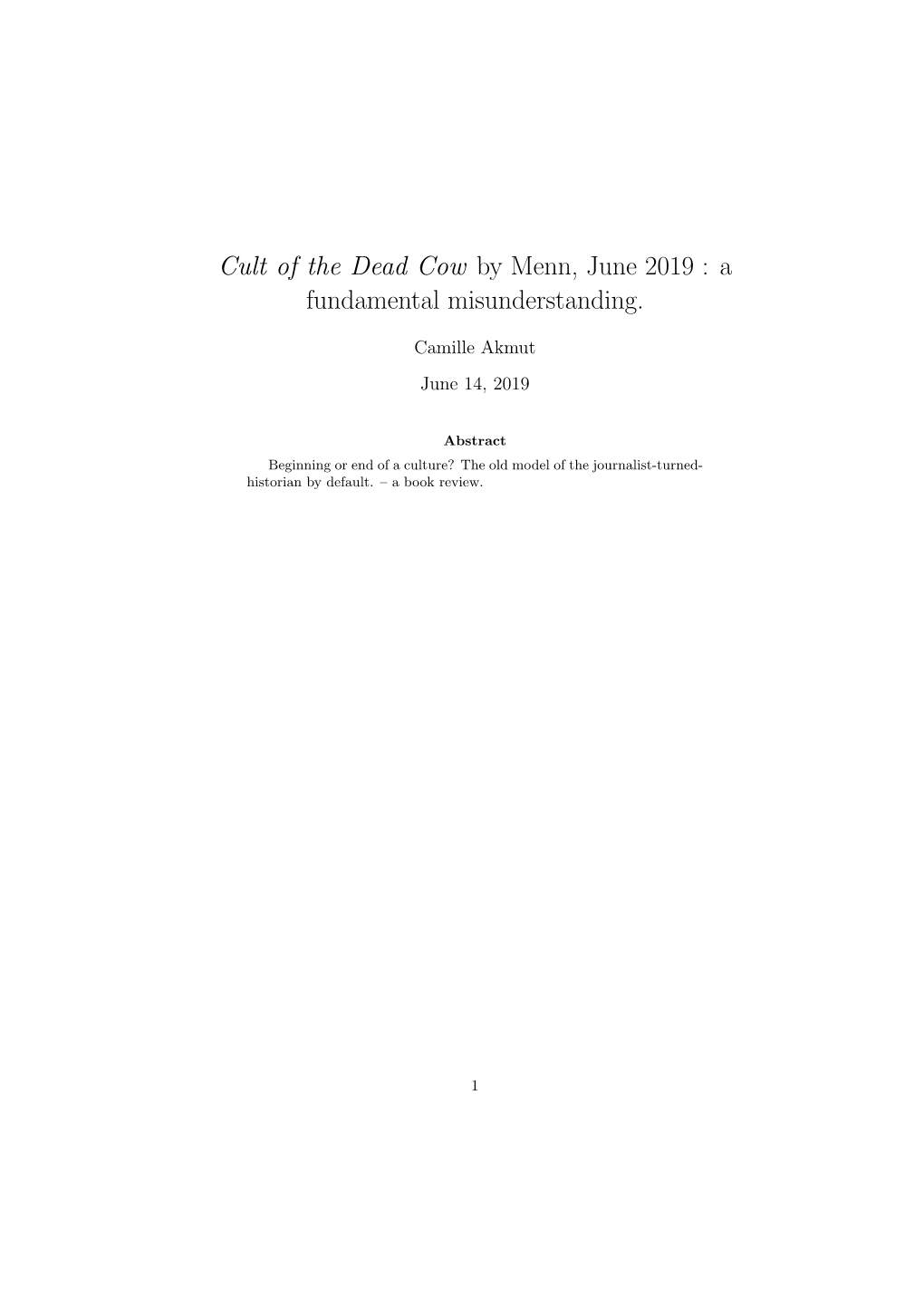 Cult of the Dead Cow by Menn, June 2019 : a Fundamental Misunderstanding