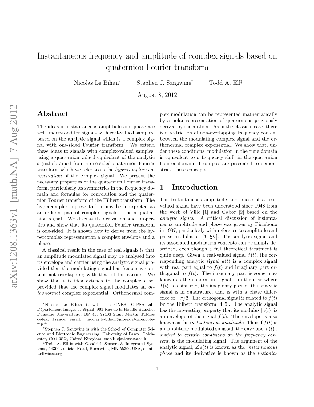 Instantaneous Frequency and Amplitude of Complex Signals Based on Quaternion Fourier Transform