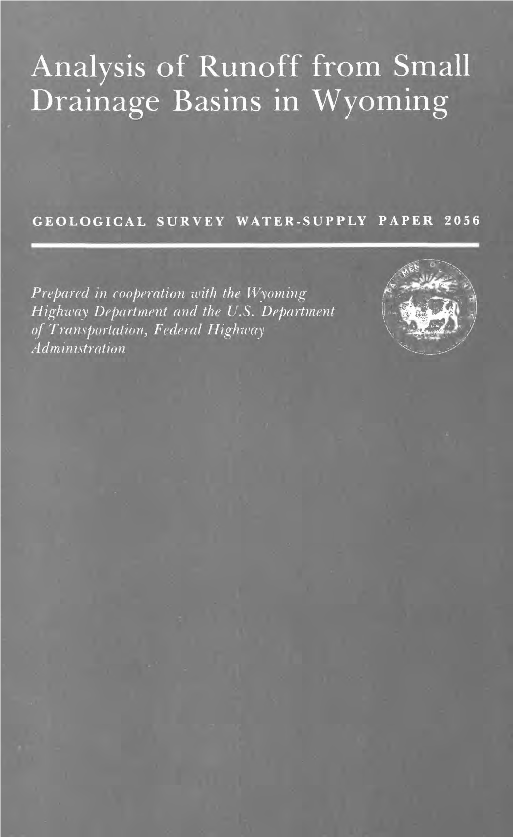 Analysis of Runoff from Small Drainage Basins in Wyoming