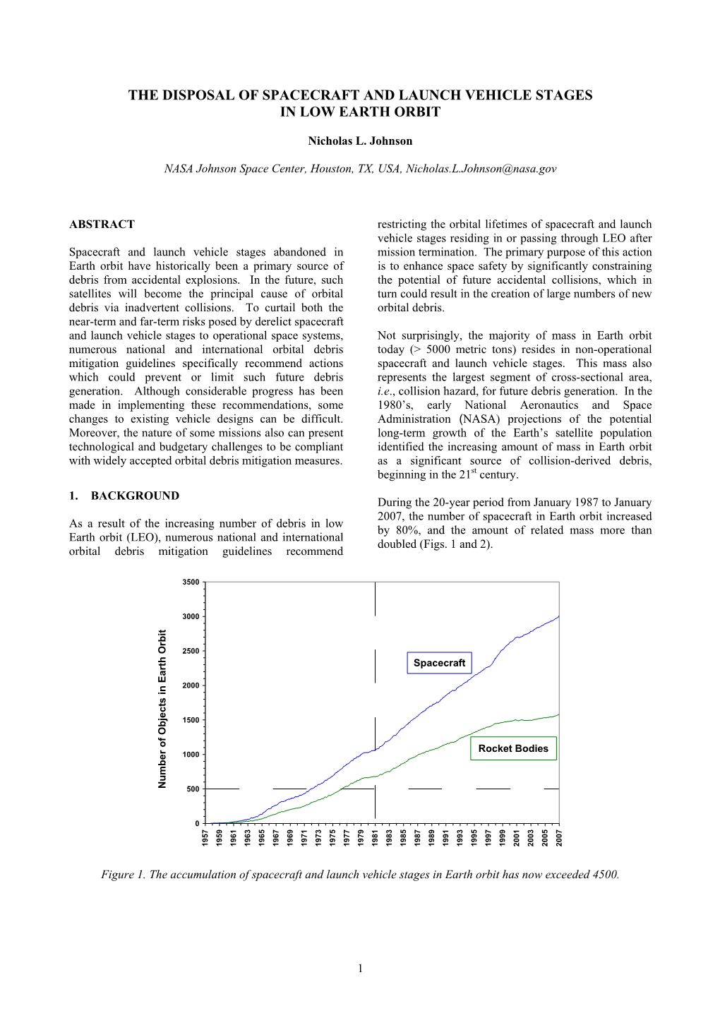 The Disposal of Spacecraft and Launch Vehicle Stages in Low Earth Orbit