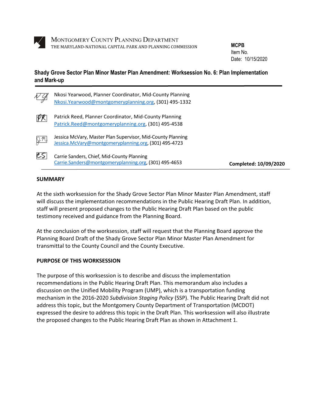 Shady Grove Sector Plan Minor Master Plan Amendment: Worksession No