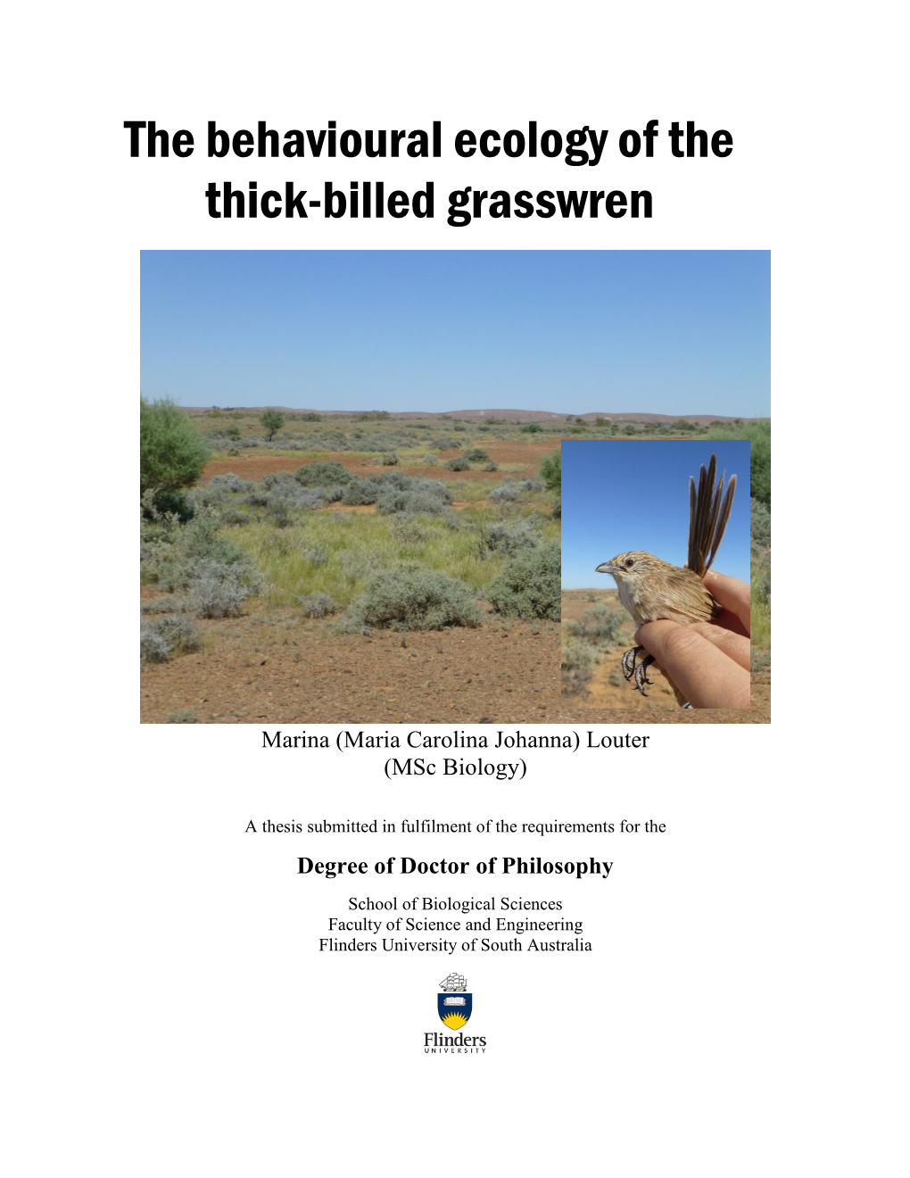 The Behavioural Ecology of the Thick-Billed Grasswren