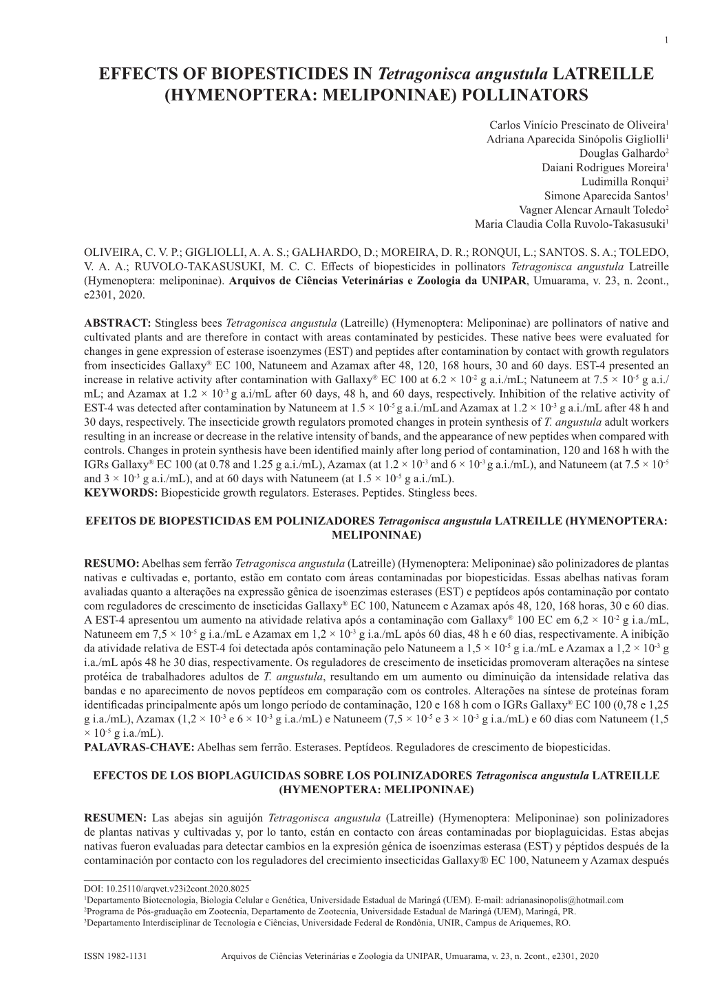 EFFECTS of BIOPESTICIDES in Tetragonisca Angustula LATREILLE (HYMENOPTERA: MELIPONINAE) POLLINATORS