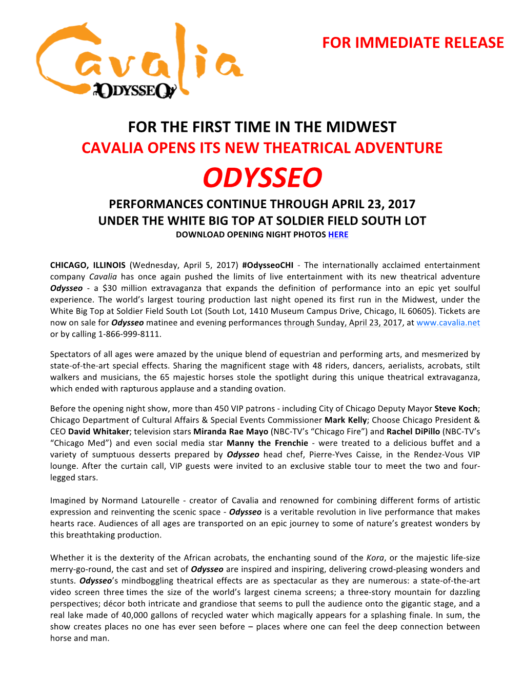 Odysseo Performances Continue Through April 23, 2017 Under the White Big Top at Soldier Field South Lot Download Opening Night Photos Here