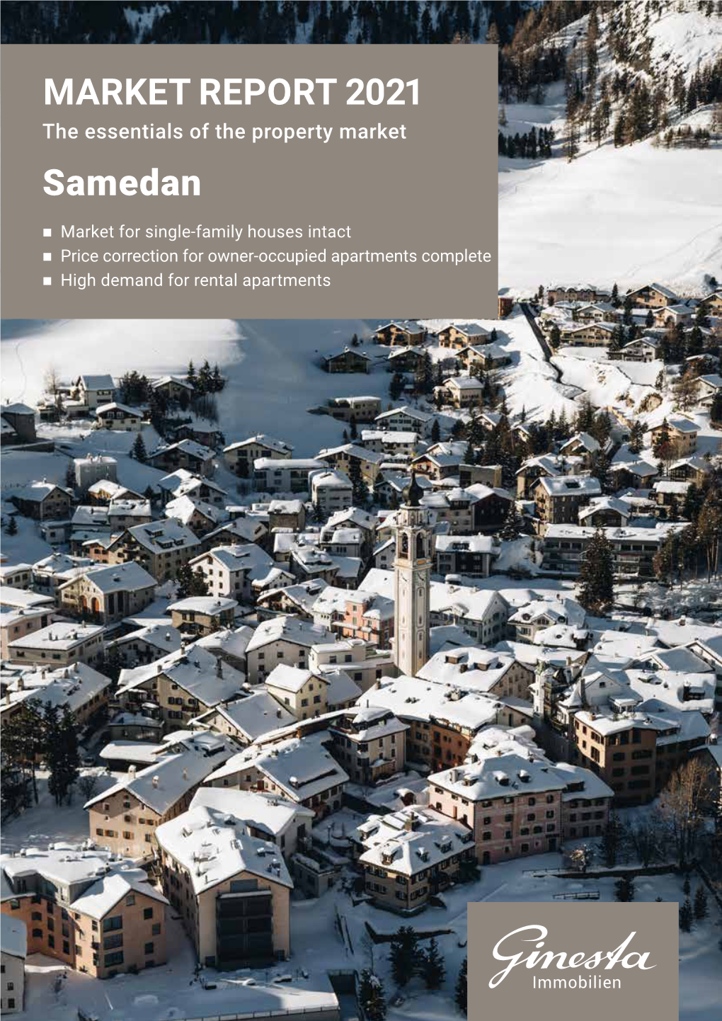 MARKET REPORT 2021 Samedan