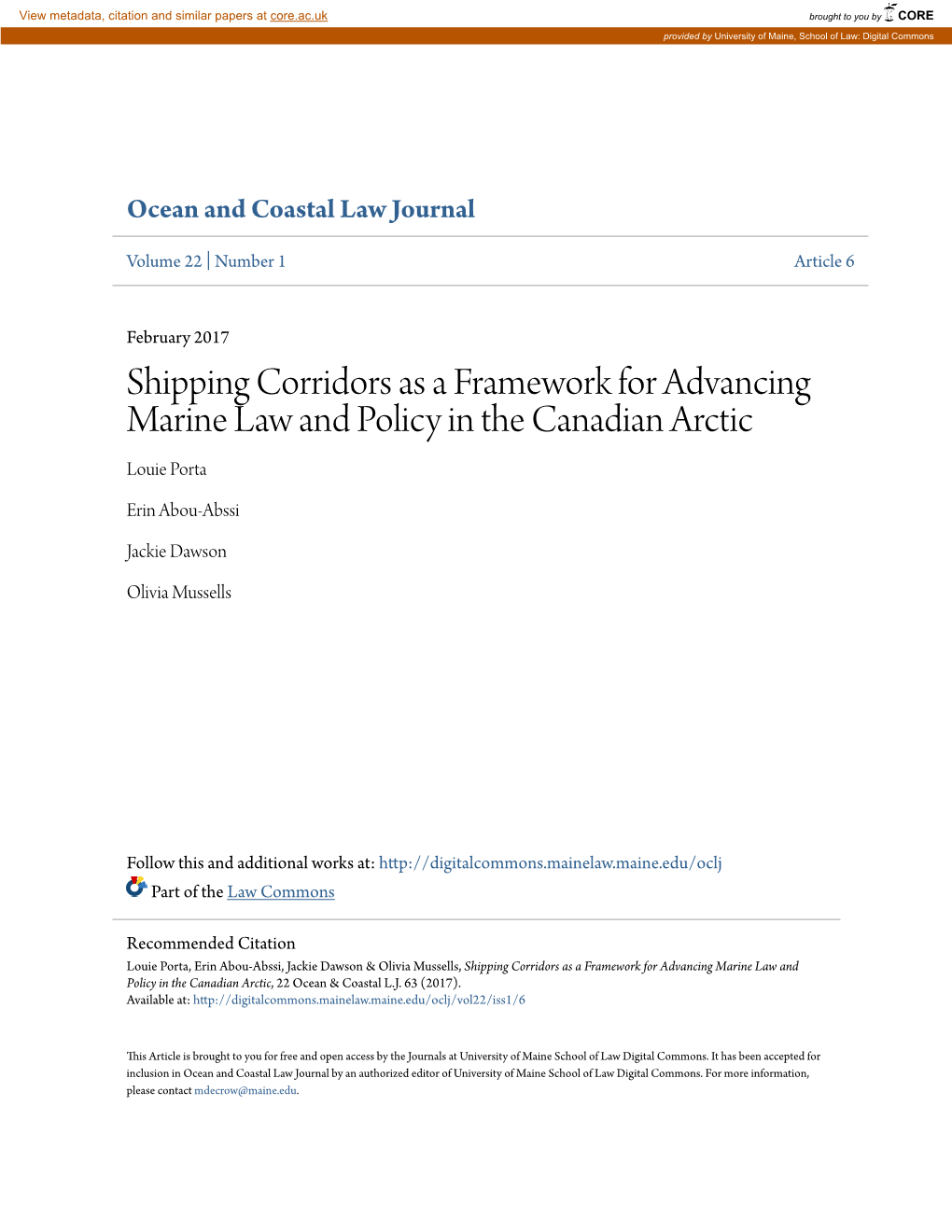 Shipping Corridors As a Framework for Advancing Marine Law and Policy in the Canadian Arctic Louie Porta