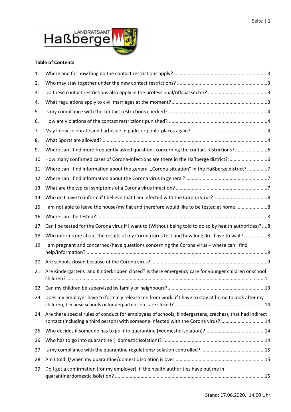 17.06.2020, 14:00 Uhr Table of Contents 1. Where and for How Long