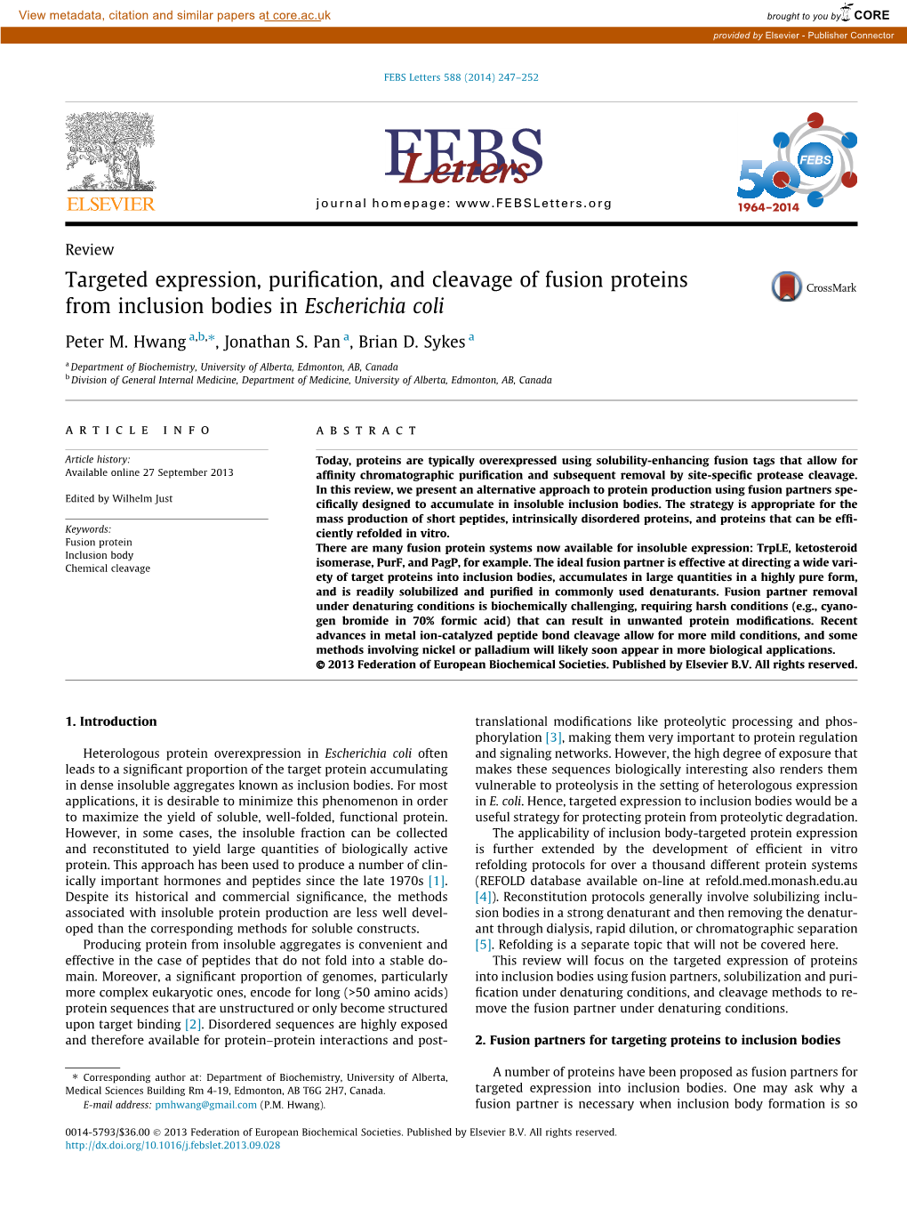 Targeted Expression, Purification, and Cleavage of Fusion Proteins From