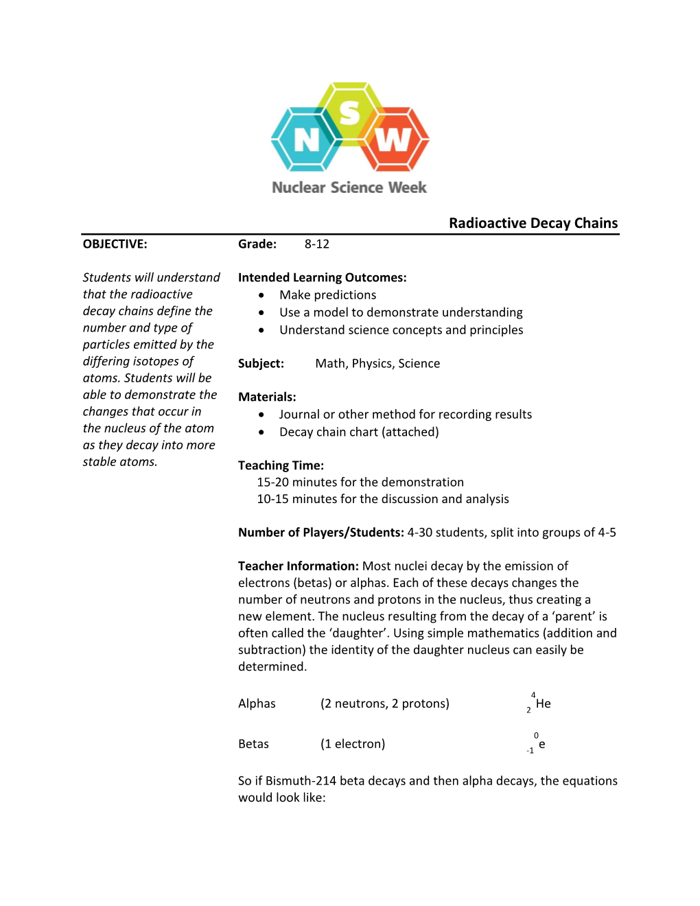 Radioactive Decay Chains OBJECTIVE: Grade: 8-12