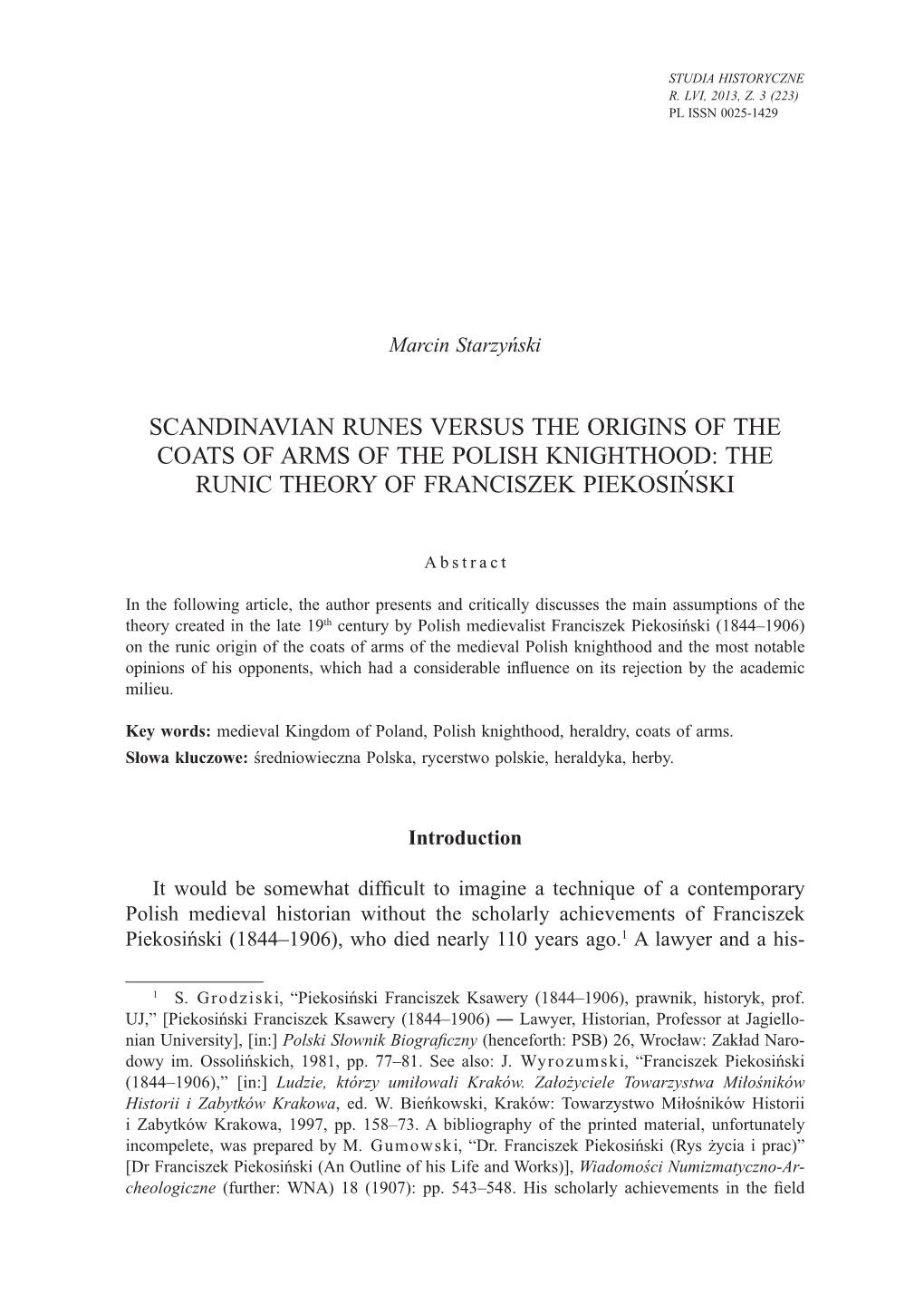 Scandinavian Runes Versus the Origins of the Coats of Arms of the Polish Knighthood: the Runic Theory of Franciszek Piekosiński