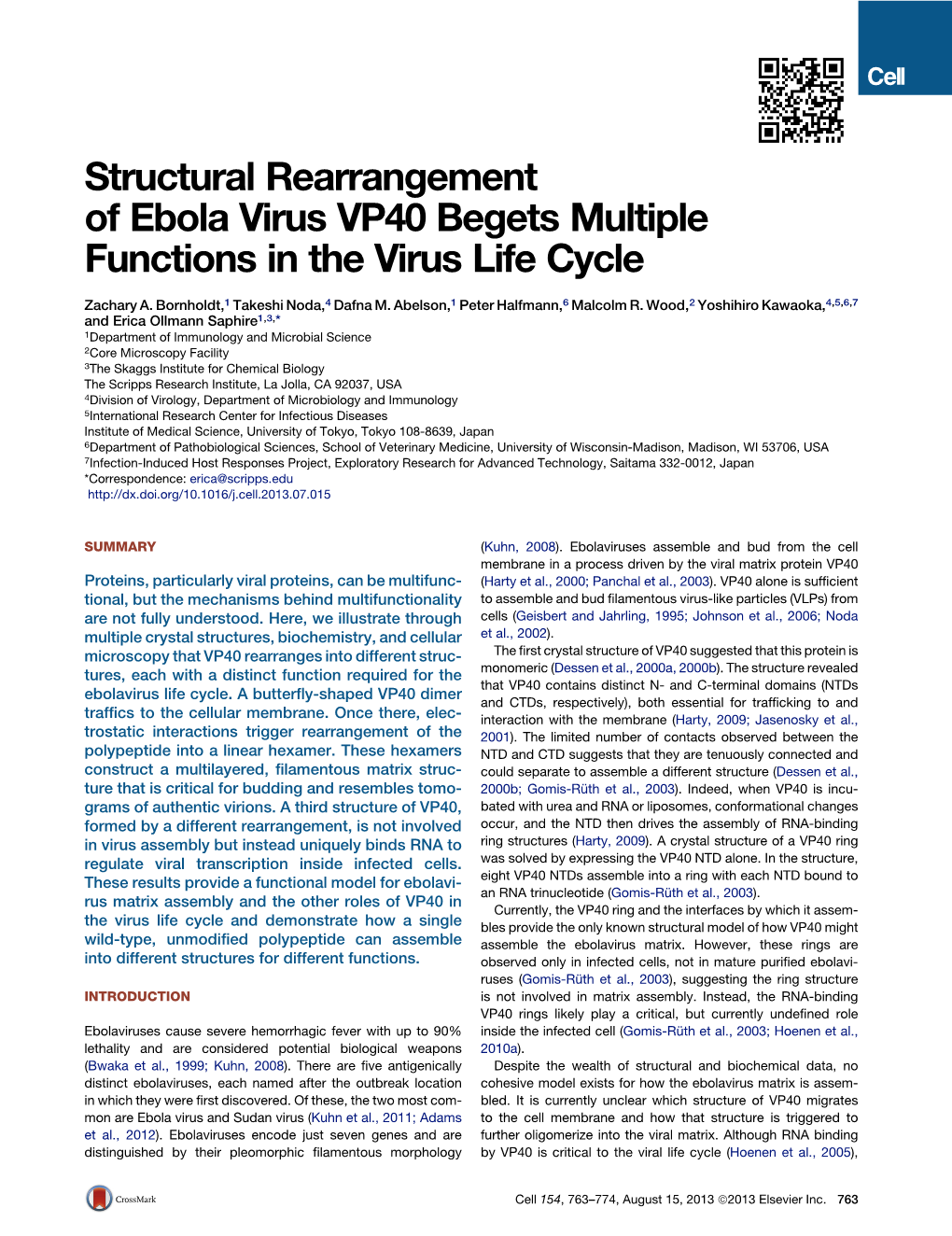 Structural Rearrangement of Ebola Virus VP40 Begets Multiple Functions in the Virus Life Cycle