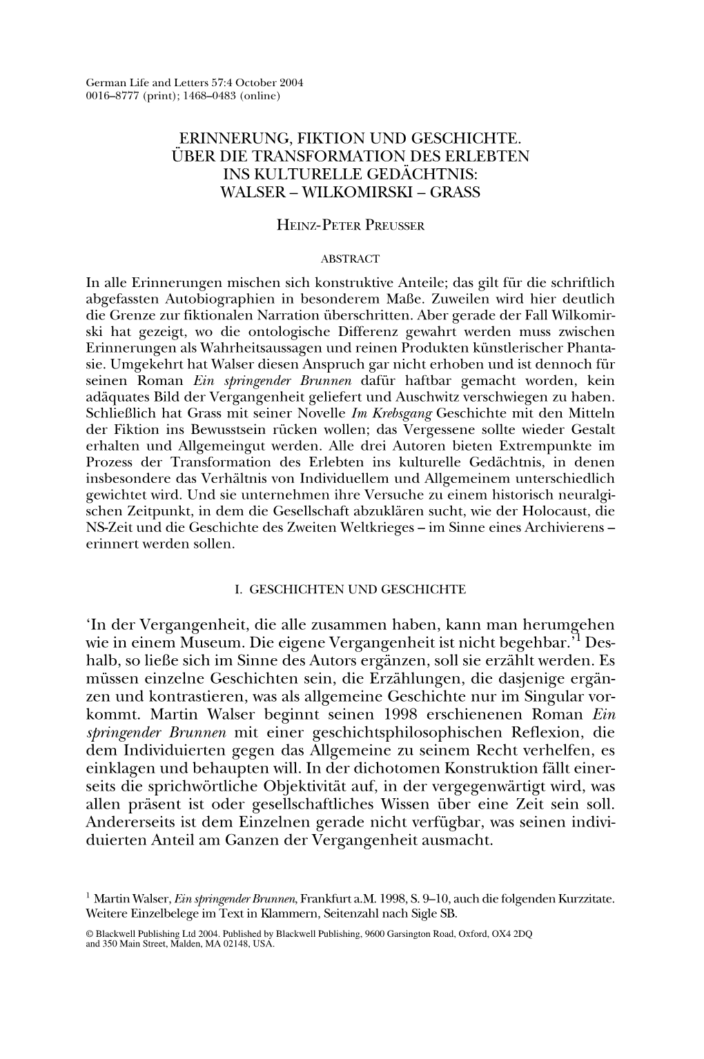 Erinnerung, Fiktion Und Geschichte. Über Die Transformation Des Erlebten Ins Kulturelle Gedächtnis: Walser – Wilkomirski – Grass