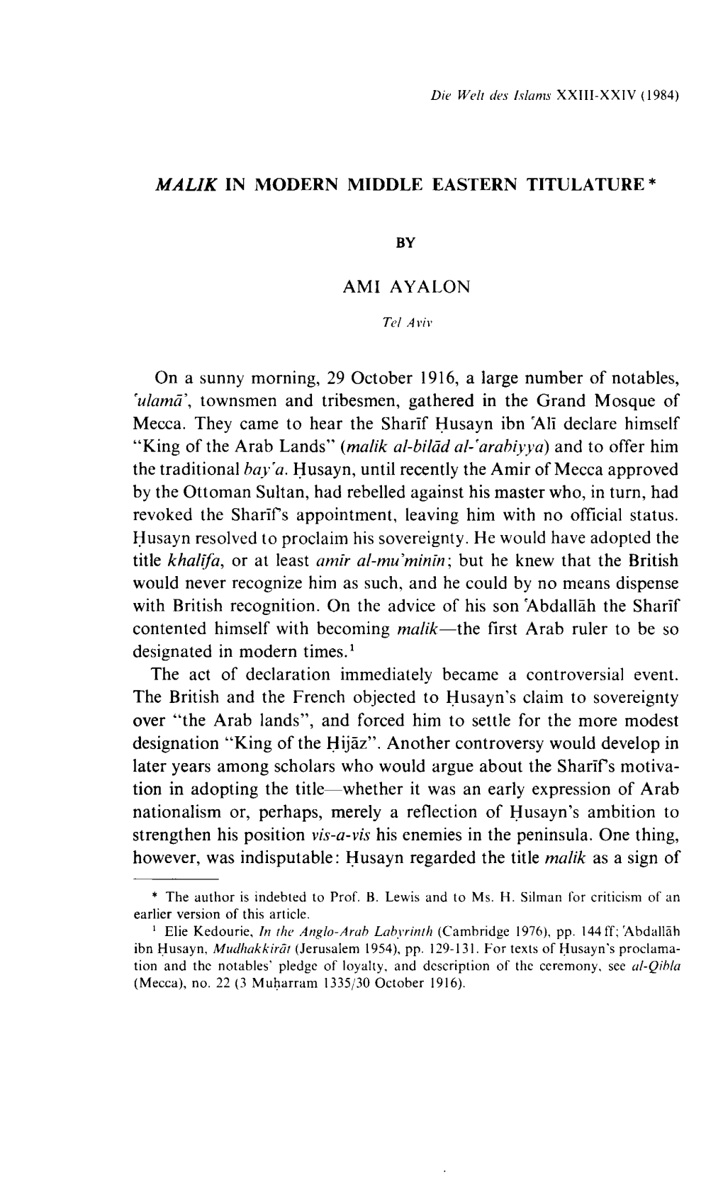 MALIK in MODERN MIDDLE EASTERN TITULATURE * by AMI AYALON Tel Aviv on a Sunny Morning, 29 October 1916, a Large Number of Notab