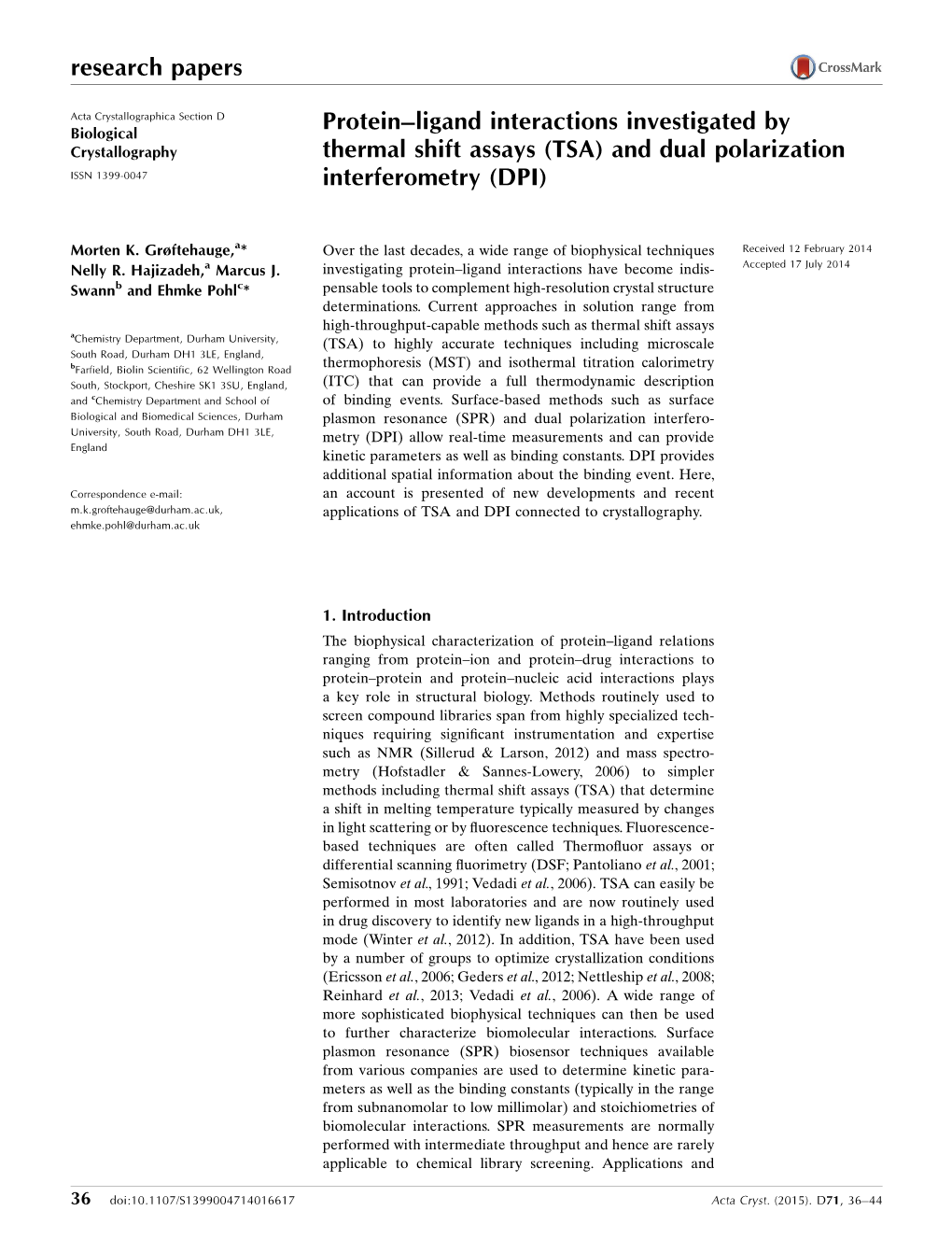 Protein-Ligand Interactions Investigated by Thermal Shift Assays