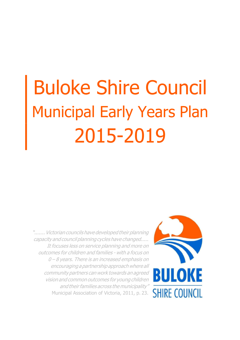 Municipal Early Years Plan 2015-2019