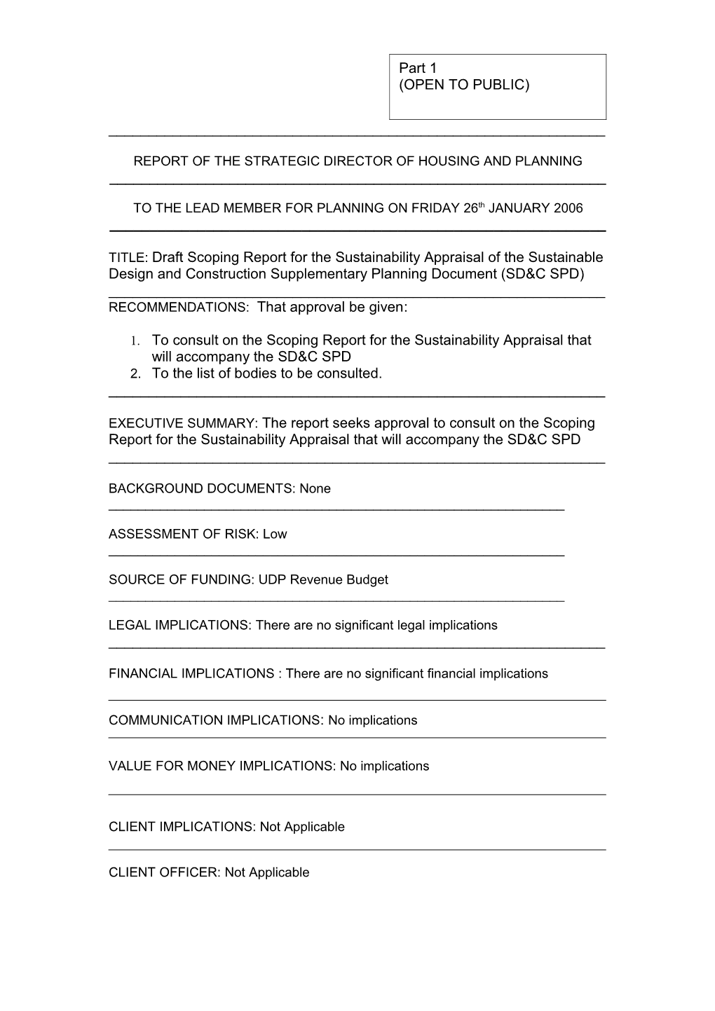 Report of the Strategic Director of Housing and Planning