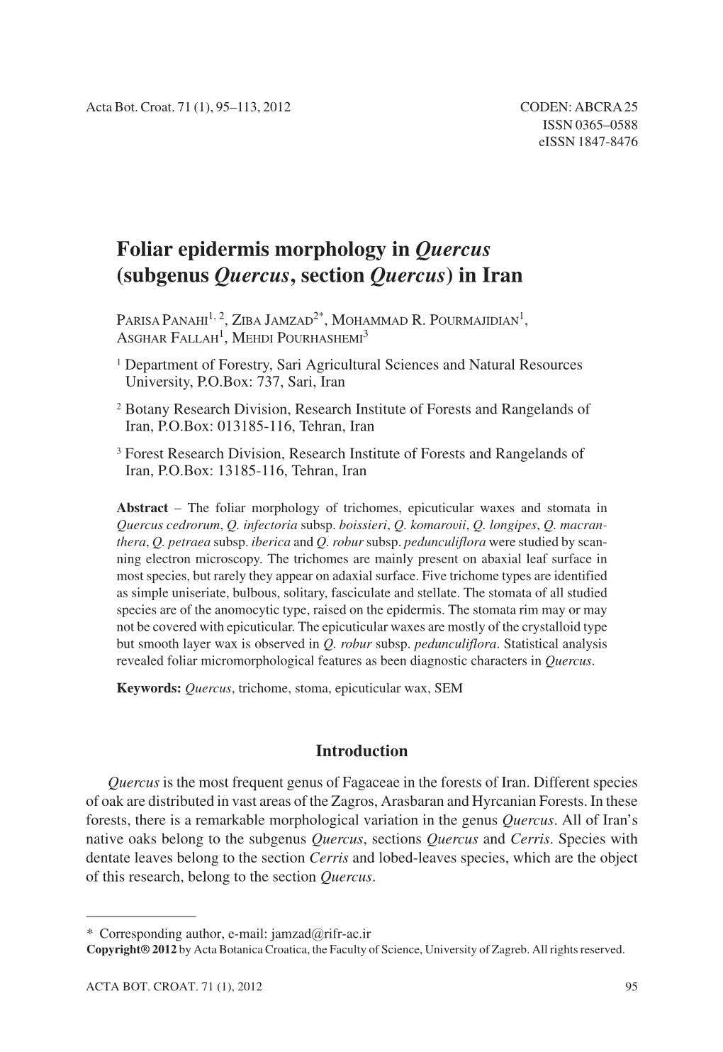 Foliar Epidermis Morphology in Quercus (Subgenus Quercus, Section Quercus)Iniran