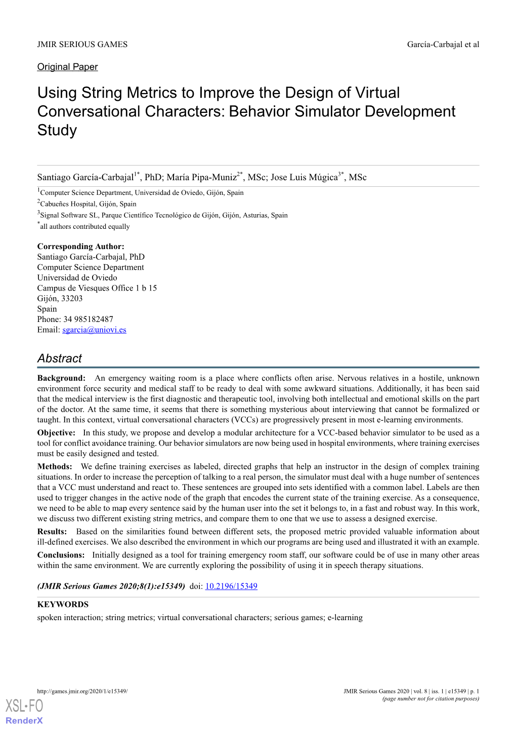 Using String Metrics to Improve the Design of Virtual Conversational Characters: Behavior Simulator Development Study