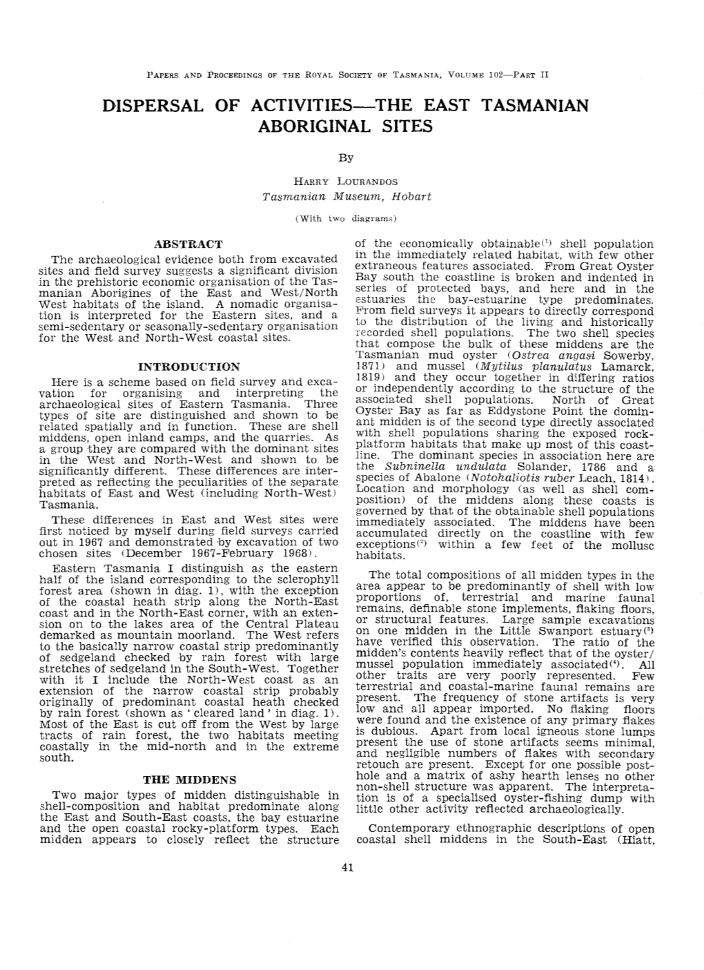 Dispersal of Activities-The East Tasmanian Aboriginal Sites