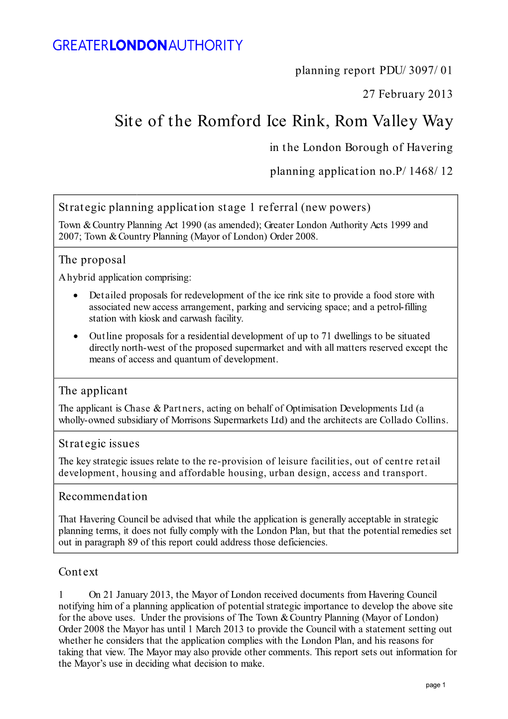 Site of the Romford Ice Rink, Rom Valley Way in the London Borough of Havering Planning Application No.P/1468/12