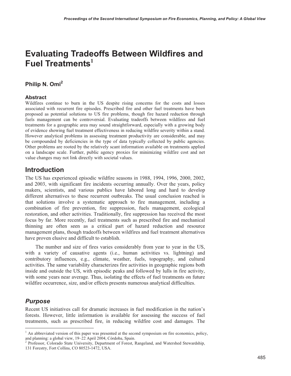 Evaluating Tradeoffs Between Wildfires and Fuel Treatments1