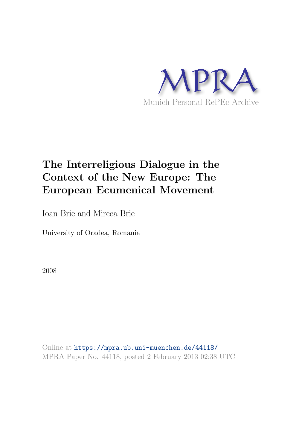 The Interreligious Dialogue in the Context of the New Europe: the European Ecumenical Movement