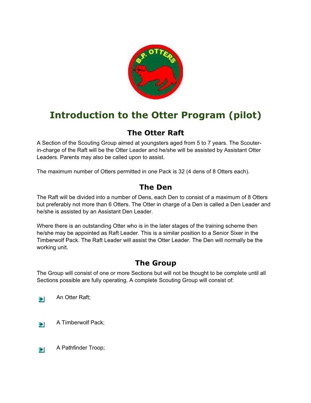 Introduction to the Otter Program (Pilot)