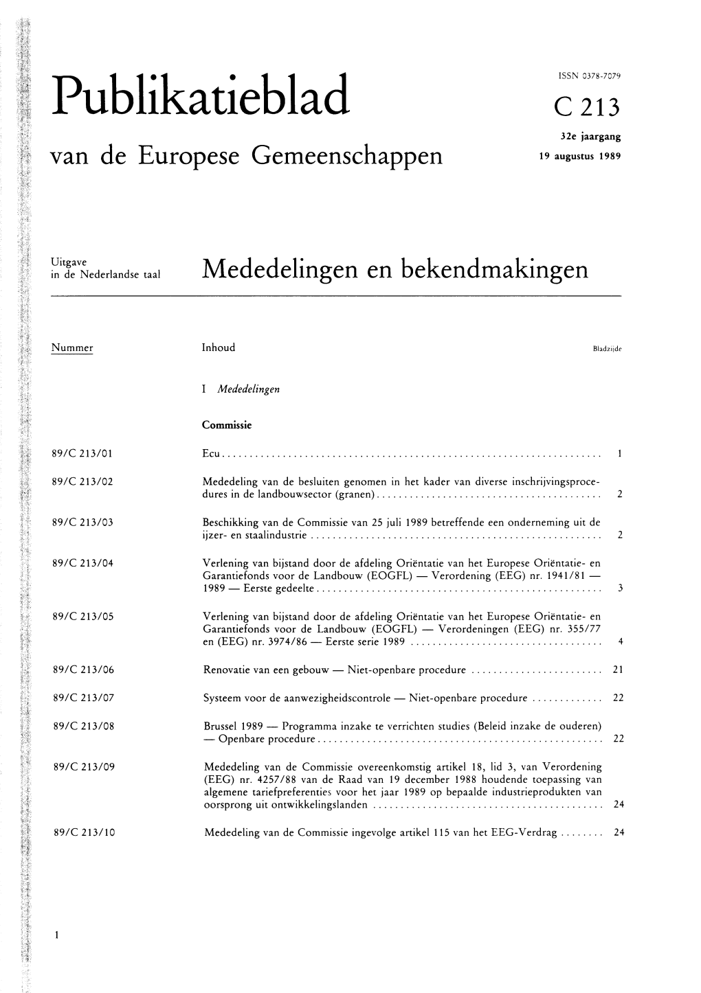 Publikatieblad C213 32E Jaargang Van De Europese Gemeenschappen 19 Augustus 1989