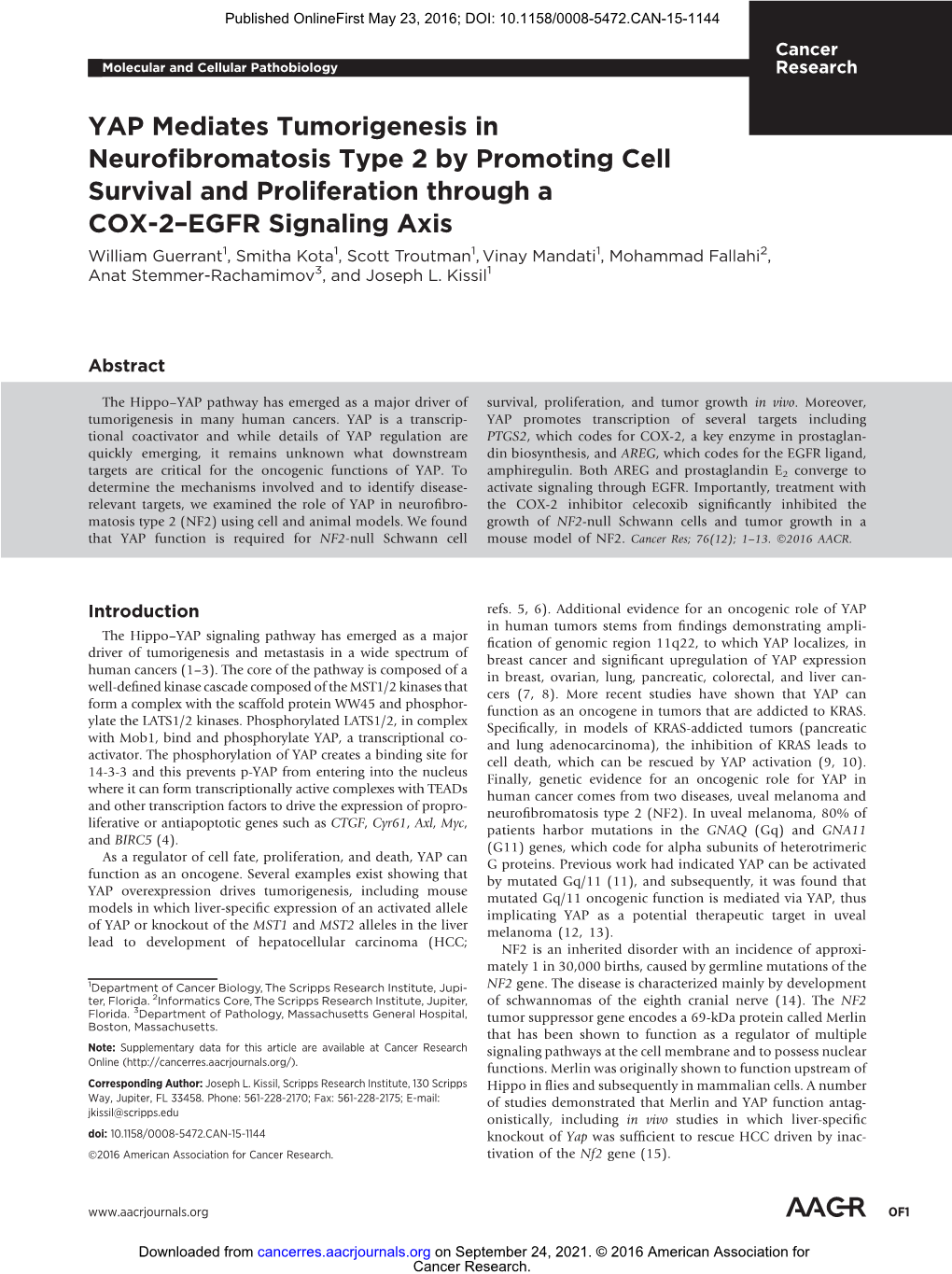 YAP Mediates Tumorigenesis in Neurofibromatosis Type 2 by Promoting Cell Survival and Proliferation Through a COX-2−EGFR Signaling Axis