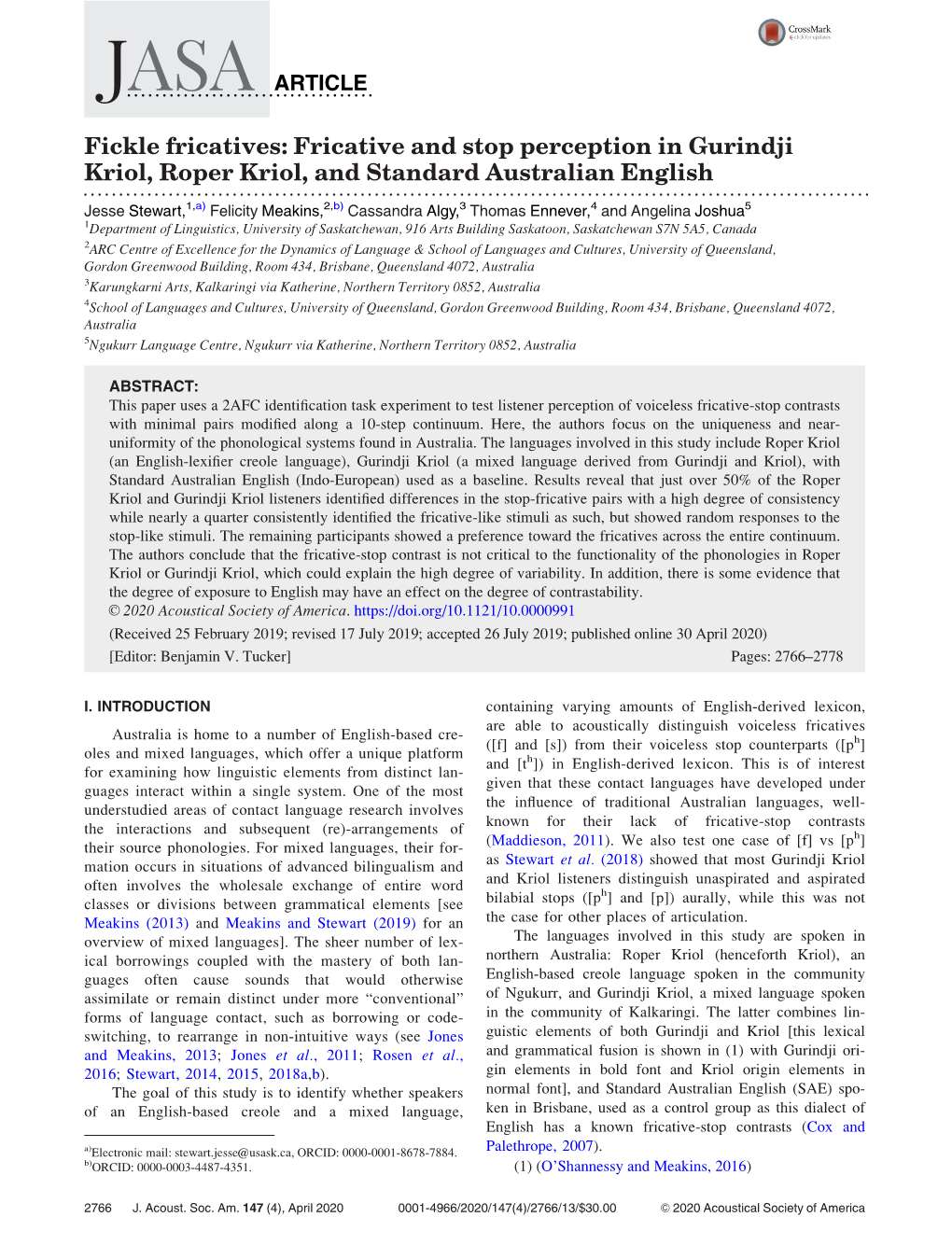 Fricative and Stop Perception in Gurindji Kriol, Roper Kriol, and Standard Australian English