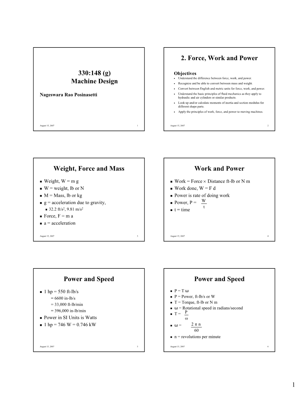 330:148 (G) Machine Design 2. Force, Work and Power Weight, Force And