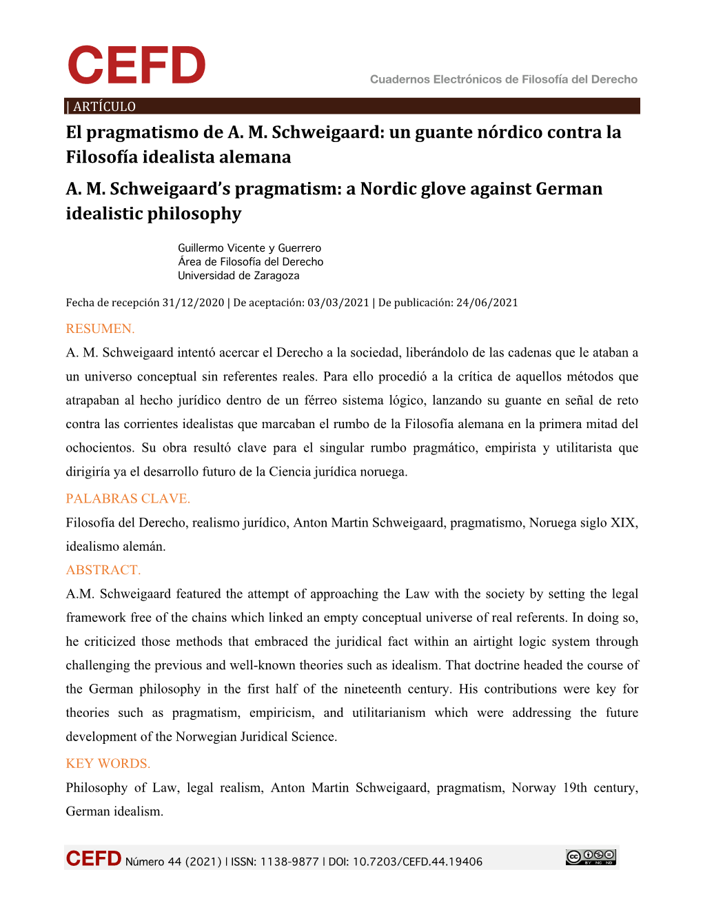 El Pragmatismo De A. M. Schweigaard: Un Guante Nórdico Contra La Filosofía Idealista Alemana A