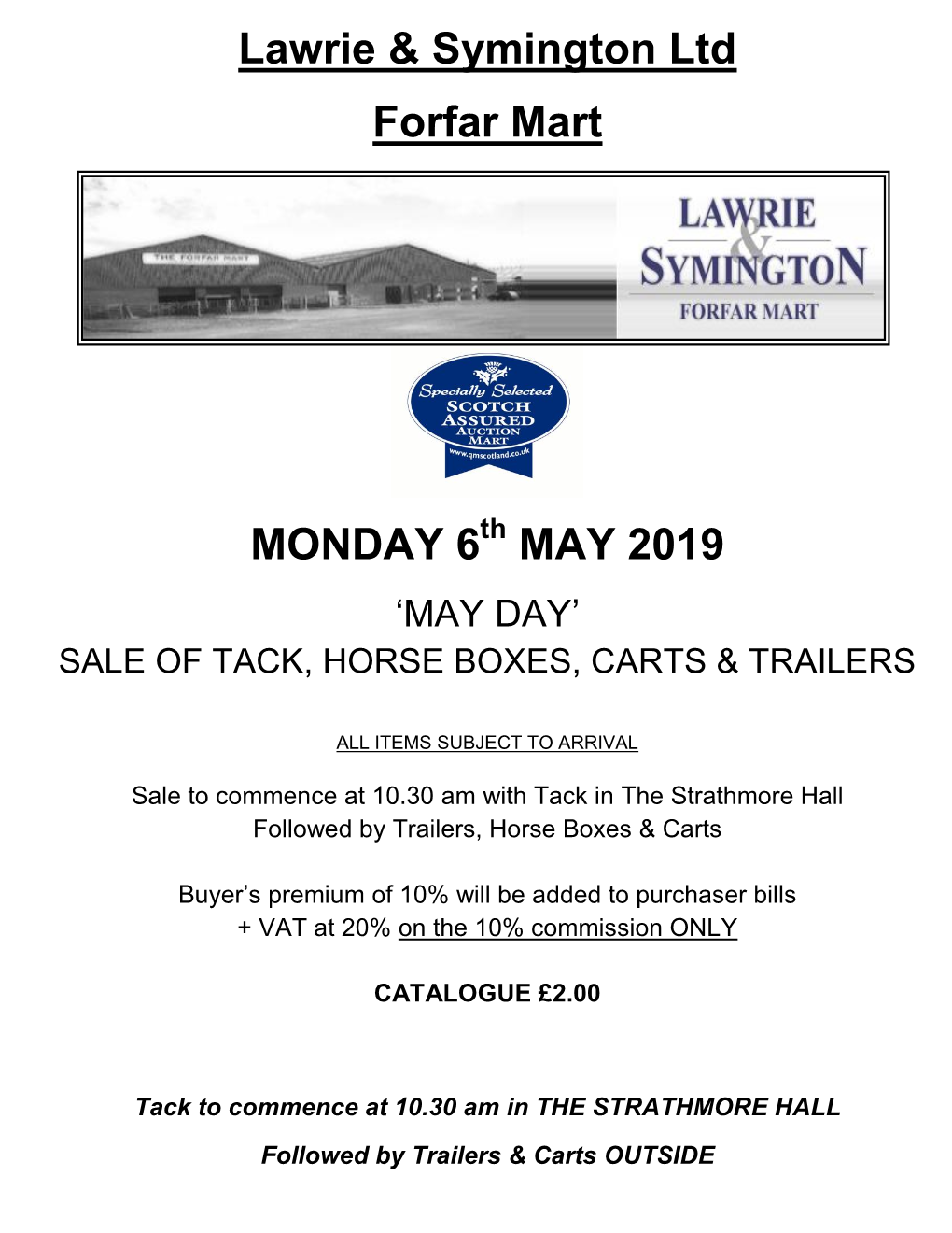 Lawrie & Symington Ltd Forfar Mart MONDAY 6 MAY 2019