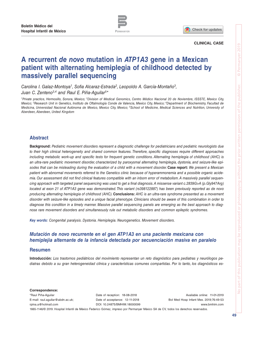 A Recurrent De Novo Mutation in ATP1A3 Gene in a Mexican Patient with Alternating Hemiplegia of Childhood Detected by Massively Parallel Sequencing © Permanyer 2019