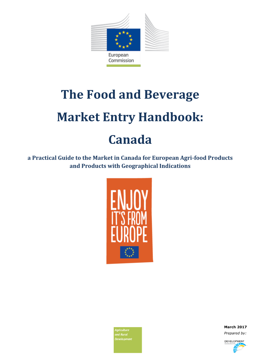 The Food and Beverage Market Entry Handbook: Canada