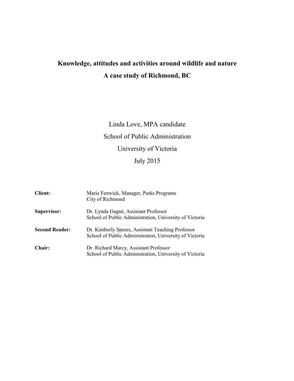 Knowledge, Attitudes and Activities Around Wildlife and Nature a Case Study of Richmond, BC