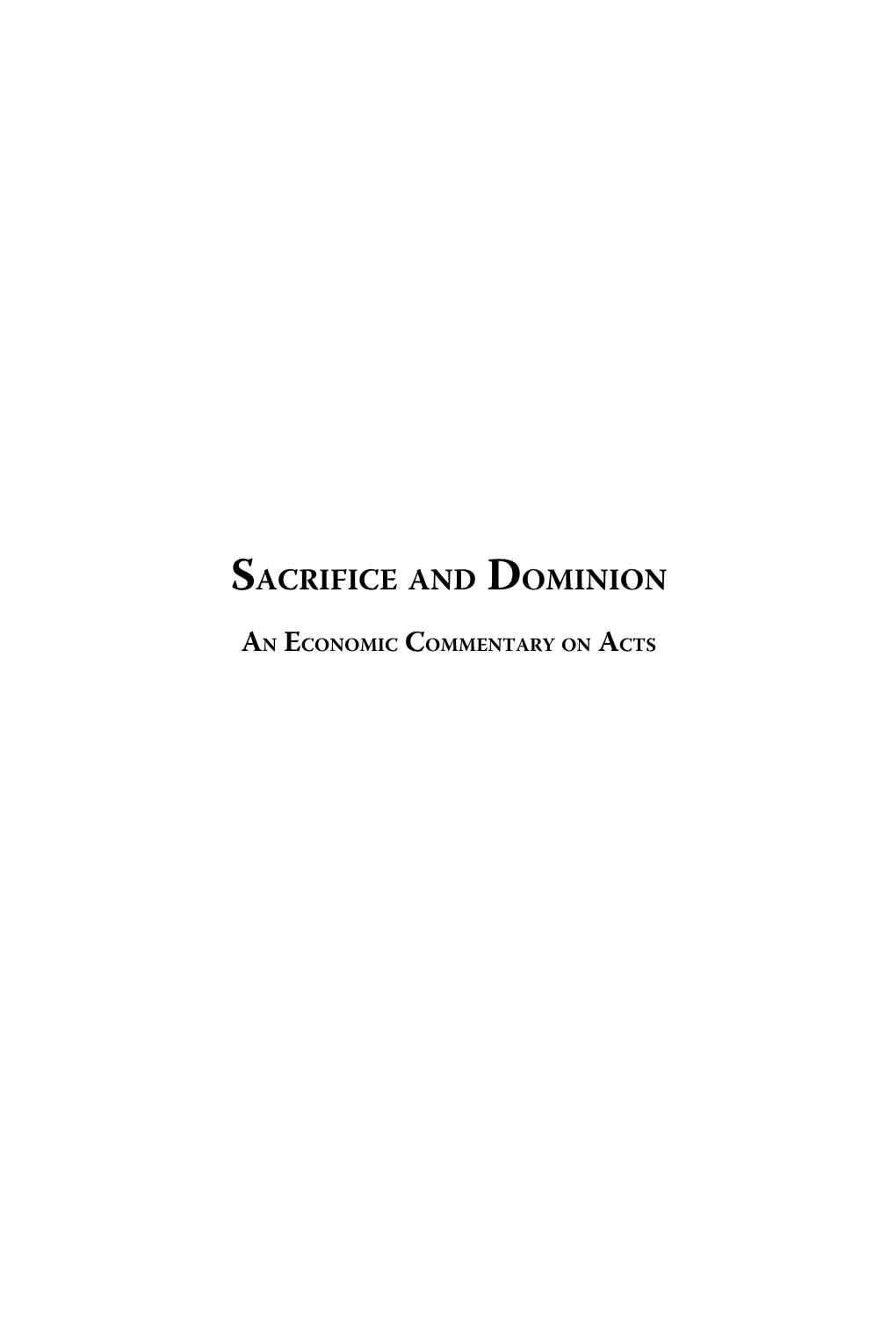 Sacrifice & Dominion