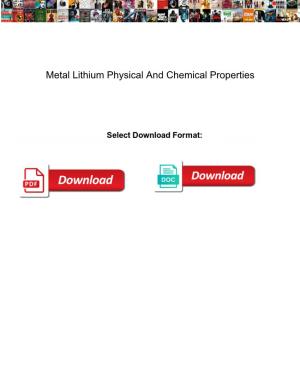 Metal Lithium Physical and Chemical Properties