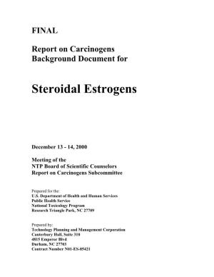 Steroidal Estrogens