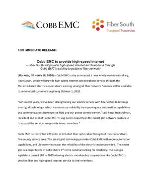 Cobb EMC to Provide High-Speed Internet – Fiber South Will Provide High-Speed Internet and Telephone Through Cobb EMC’S Existing Broadband Fiber Network–
