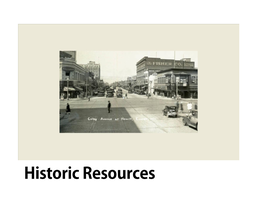 Historic Resources Historical Overview Metro Everett Has a Central Role in the History of Everett
