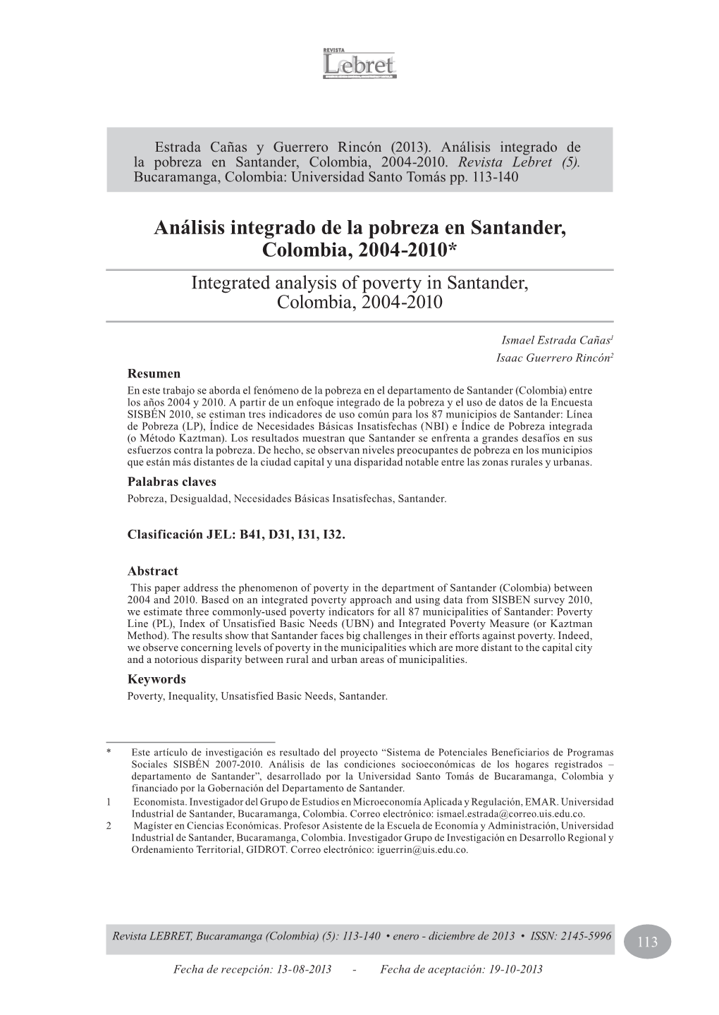 Análisis Integrado De La Pobreza En Santander, Colombia, 2004-2010* Integrated Analysis of Poverty in Santander, Colombia, 2004-2010