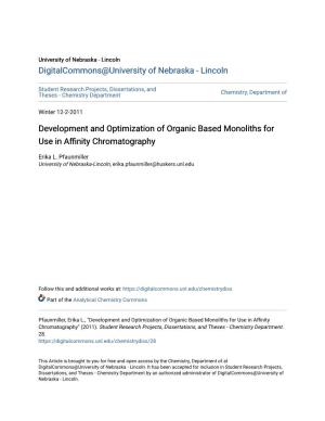 Development and Optimization of Organic Based Monoliths for Use in Affinity Chromatography