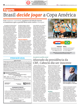 Brasil Decide Jogar a Copa América LUCAS FIGUEIREDO/CBF/ND