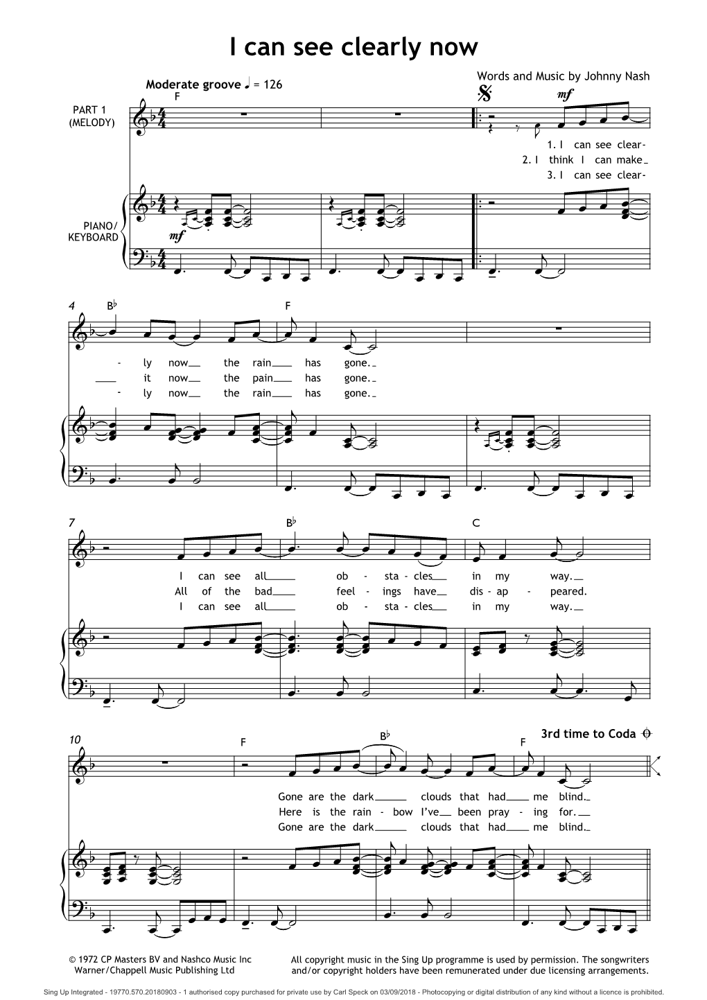 I Can See Clearly Now Words and Music by Johnny Nash Moderate Groove Q = 126 F  Mf PART 1   (MELODY)             1