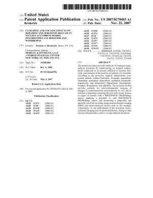 (12) Patent Application Publication (10) Pub. No.: US 2007/0270403 A1 Broderick (43) Pub