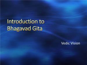 Introduction to Bhagavad Gita