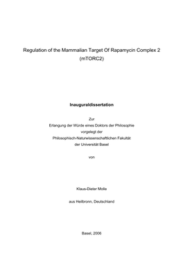 Regulation of the Mammalian Target of Rapamycin Complex 2 (Mtorc2)